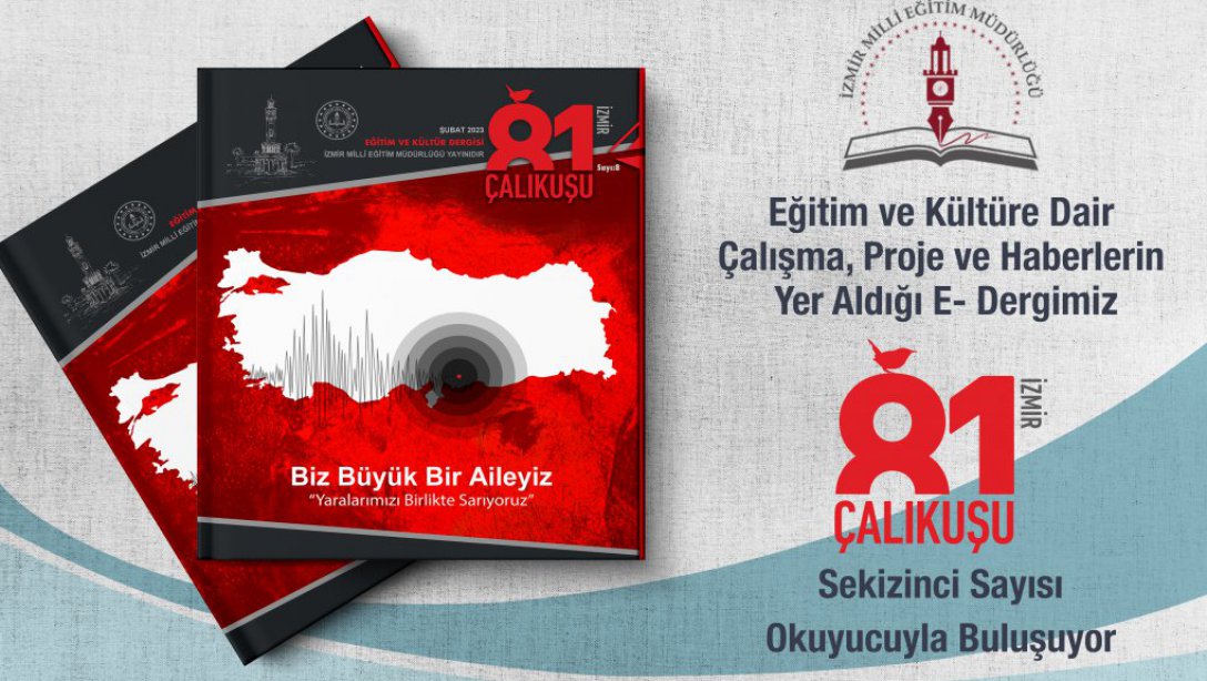 81 Çalıkuşu İzmir E-Dergi 8.Sayı